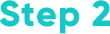 Step 2